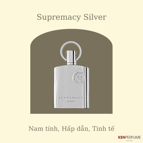 Nước Hoa Nam Afnan Supremacy Silver