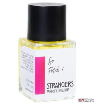Nước Hoa Unisex Strangers Parfumerie So Fetch!